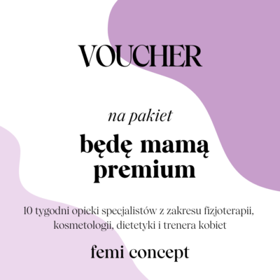Voucher na pakiet Będę Mamą - Premium